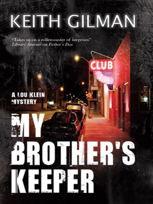 Title details for My Brother's Keeper by Keith Gilman - Available